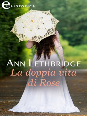 cover image of La doppia vita di Rose